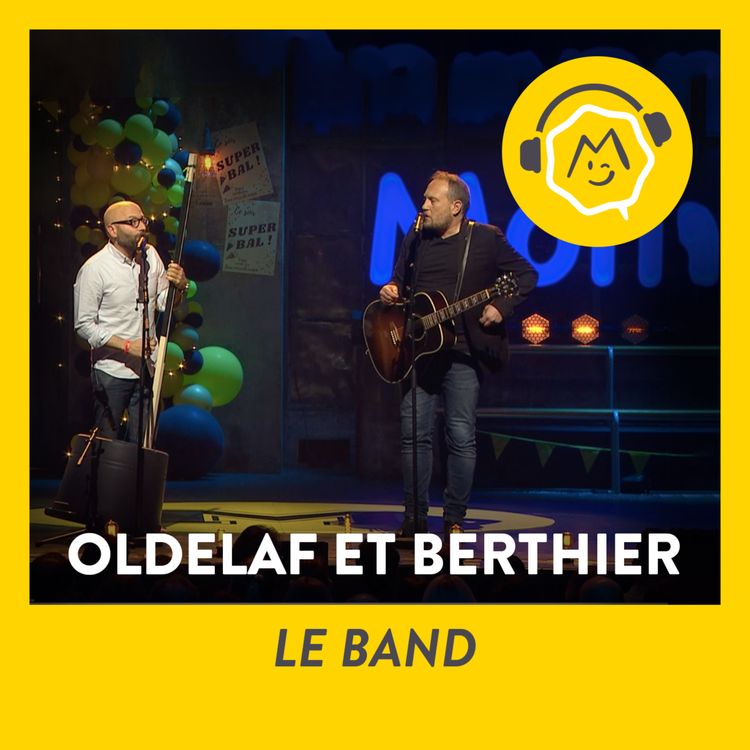 cover art for Oldelaf et Alain Berthier - Le band (2021)