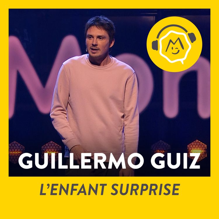 cover art for Guillermo Guiz - L'enfant surprise (2021)