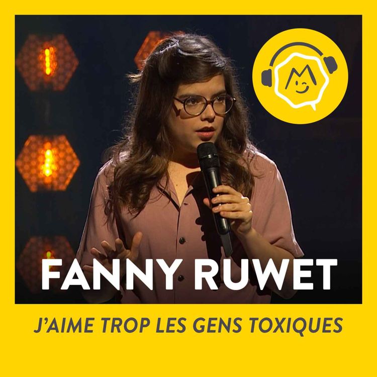cover art for Fanny Ruwet - J'aime trop les gens toxiques (2021)
