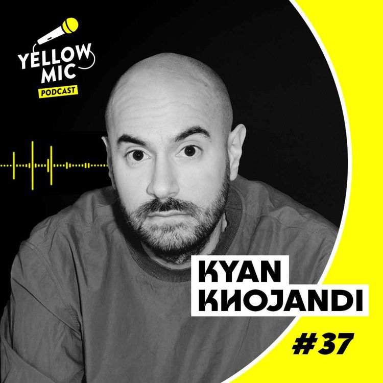 cover art for Yellow Mic #37 - Kyan Khojandi