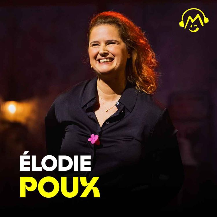 cover art for Élodie Poux - La maîtresse en burn-out (Montreux Comedy Festival 2023)