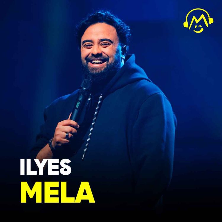 cover art for Ilyes Mela - (Montreux Comedy Festival 2023)