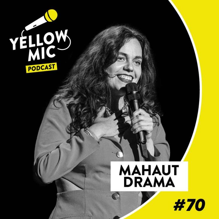 cover art for Yellow Mic #70 - Mahaut Drama