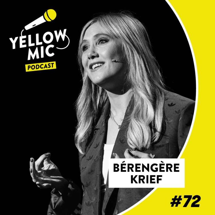 cover art for Yellow Mic # 72 – Bérengère Krief