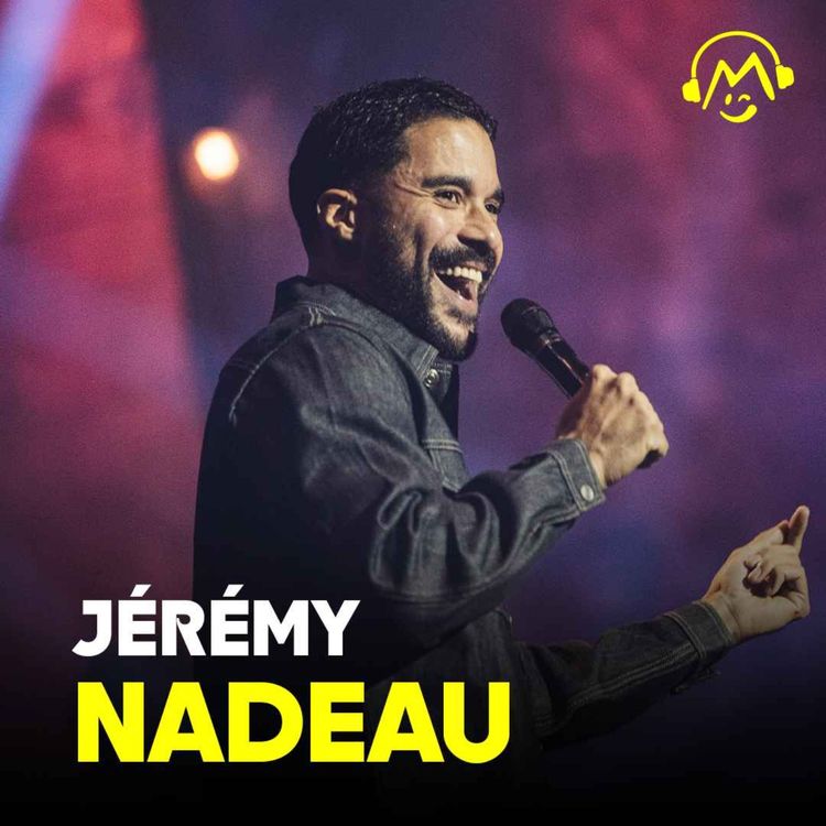 cover art for Jérémy Nadeau – La fierté des hommes