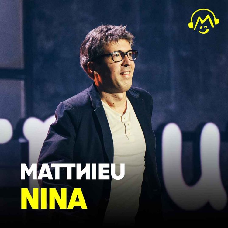cover art for « Je marche comme si je sortais d’un casting avec Morandini. » - Matthieu Nina (Montreux Comedy Festival 2025)