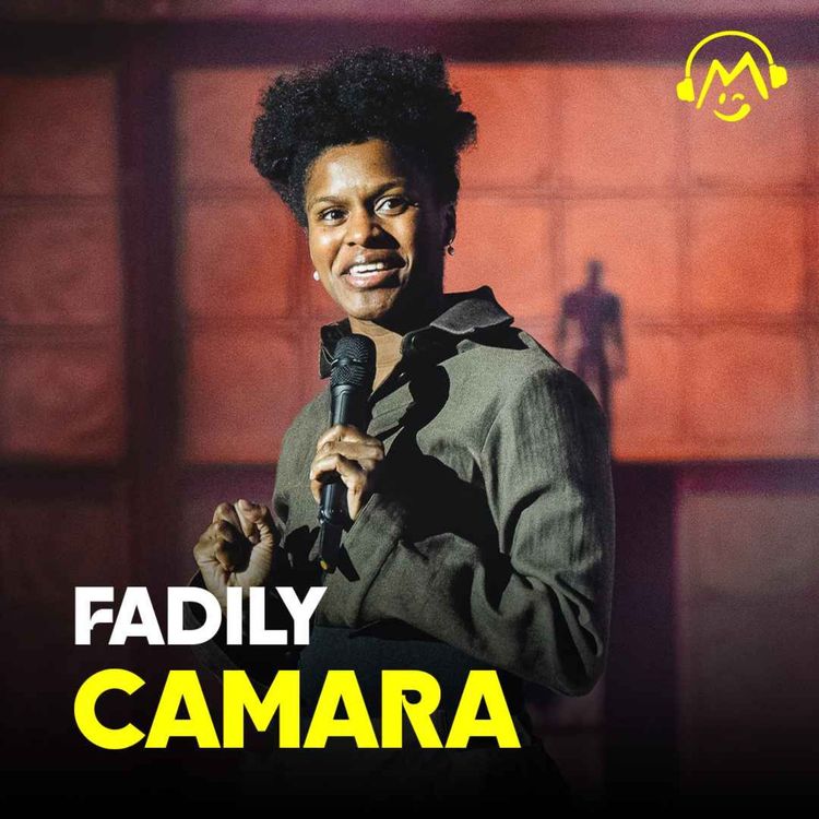 cover art for Fadily Camara – Choisissez bien votre partenaire de jeu (Montreux Comedy Festival 2024)