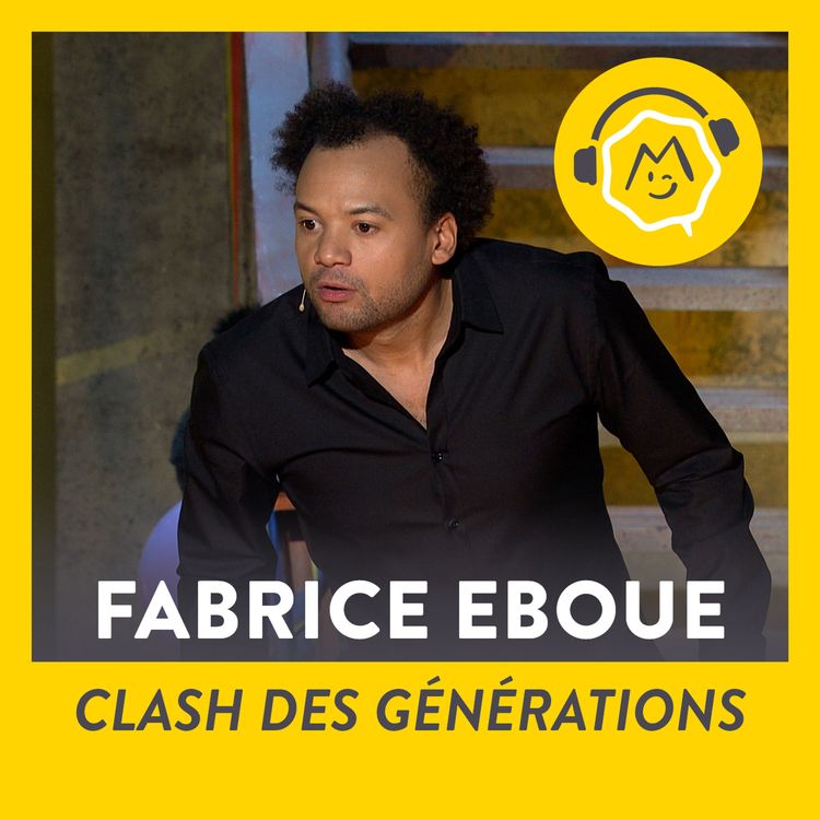 cover art for Fabrice Éboué - Clash des générations (2014)