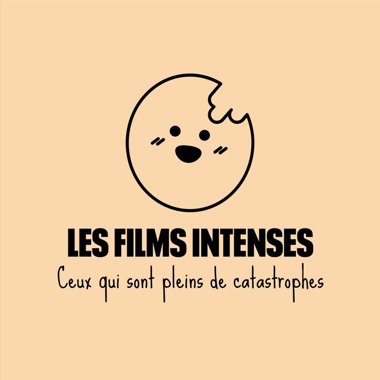 cover art for Les films CATASTROPHES sont hyper intenses