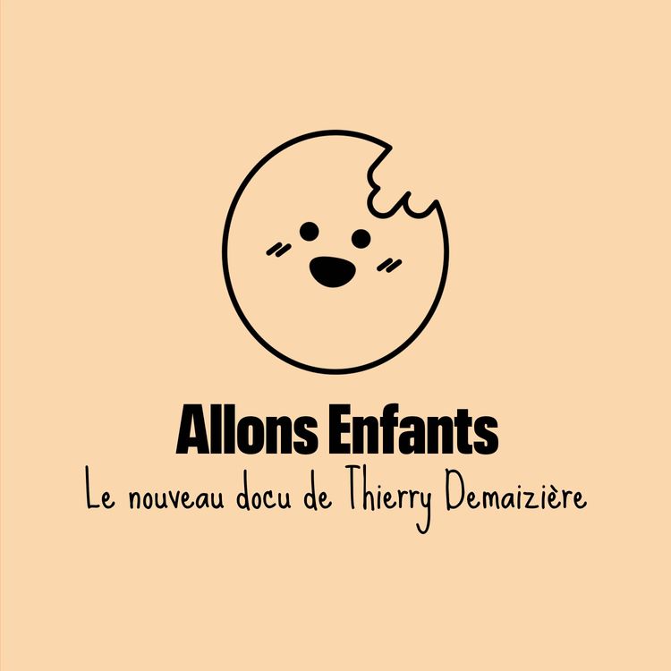 cover art for Allons enfants, un documentaire juste formidable