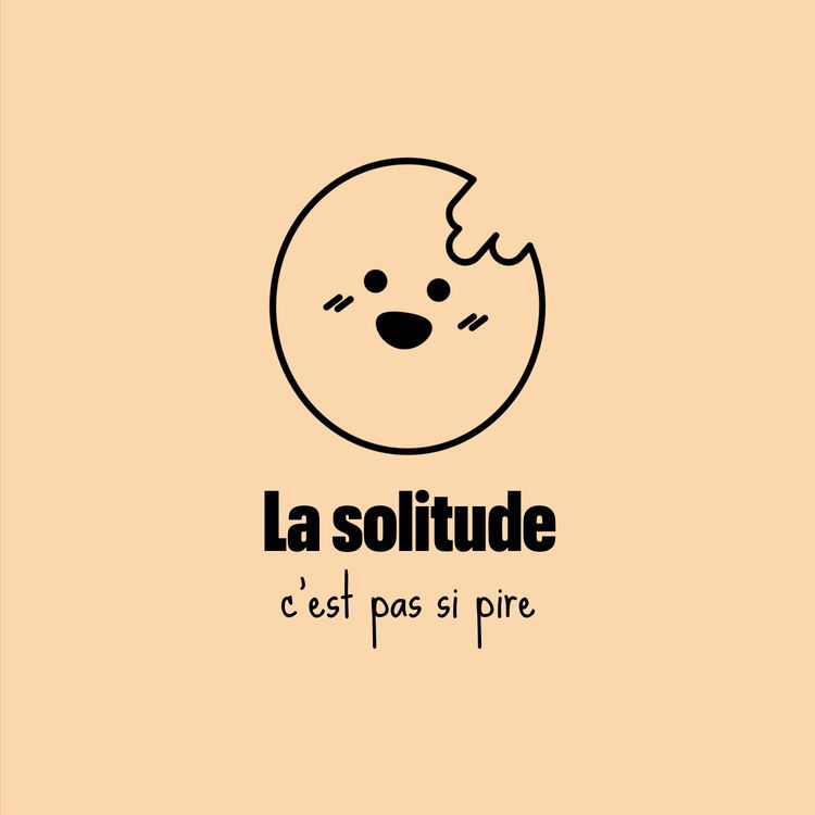 cover art for La solitude peut s'apprécier à plusieurs