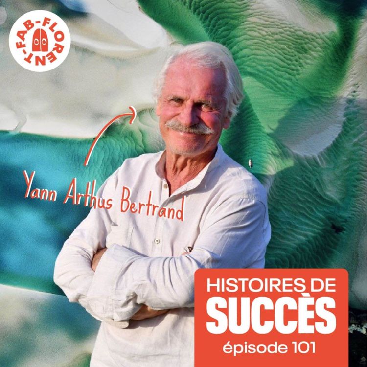 cover art for On parle de Vie et d'Amour avec Yann Arthus-Bertrand