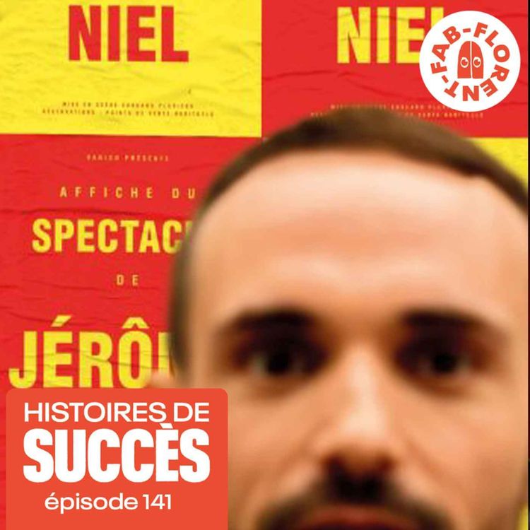 cover art for Jérôme Niel, des coms sur YouTube aux rires instantanés sur scène 