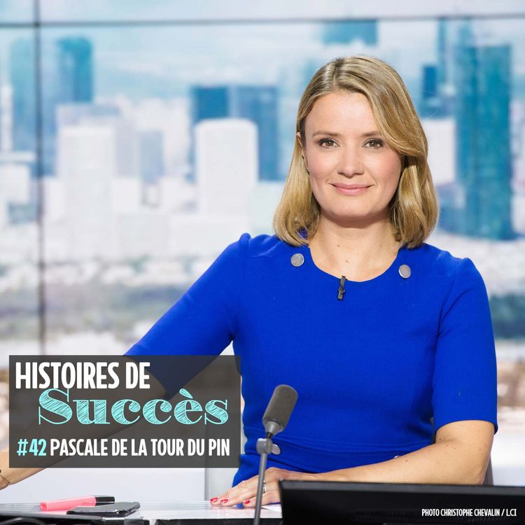 cover art for Pascale de la Tour du Pin, la boss de la matinale de LCI