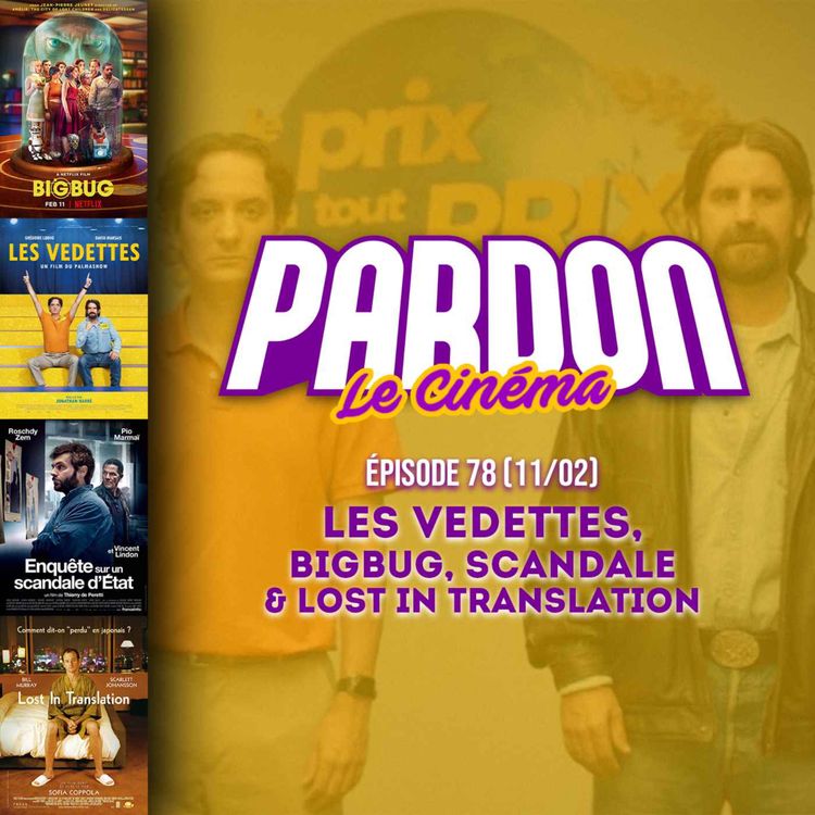 cover art for LES VEDETTES, BIGBUG, SCANDALE & LOST IN TRANSLATION