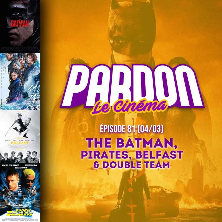cover art for THE BATMAN, PIRATES, BELFAST & DOUBLE TEAM