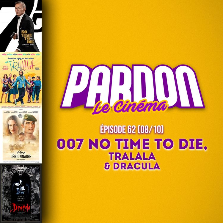 cover art for 007 NO TIME TO DIE, TRALALA & DRACULA