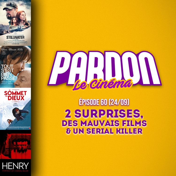 cover art for 2 SURPRISES, DES MAUVAIS FILMS & UN SERIAL KILLER