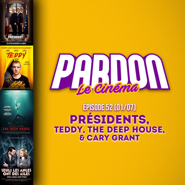cover art for PRÉSIDENTS, TEDDY, THE DEEP HOUSE & CARY GRANT