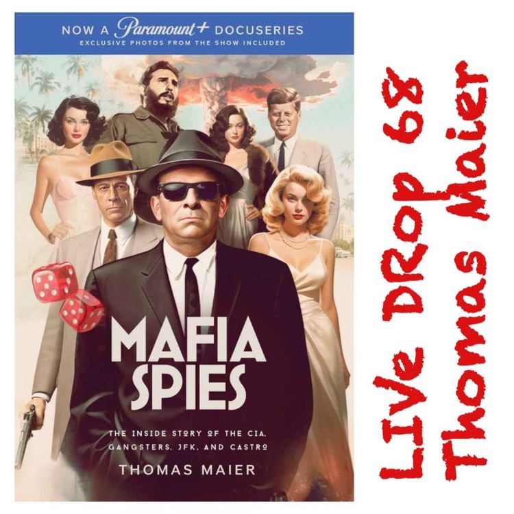 cover art for Mafia Spies from Page to Screen with Thomas Maier