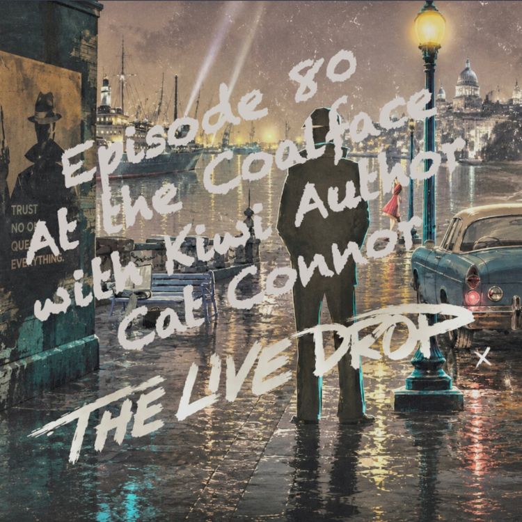 cover art for At The Coalface with Writer Cat Connor 