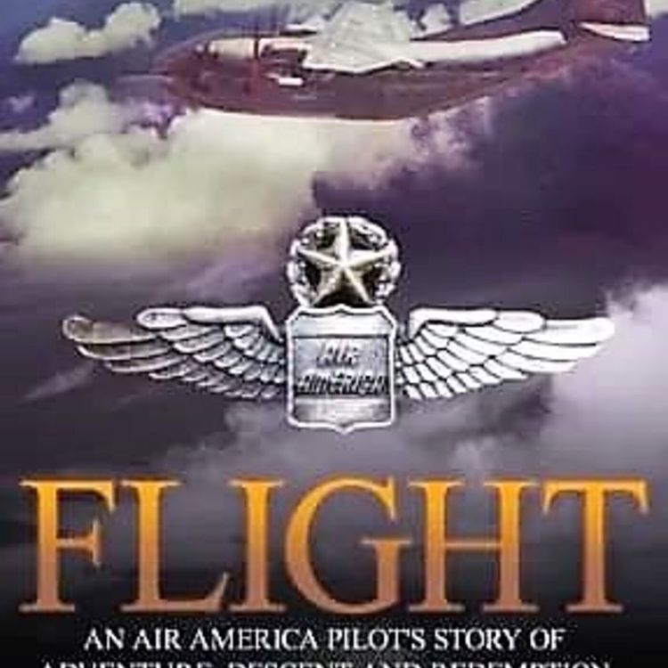 cover art for Air America Pilot Neil Hansen Drops Some Hard Rice on the CIA's Secret War in Laos