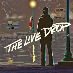 cover art for The Live Drop Podcast