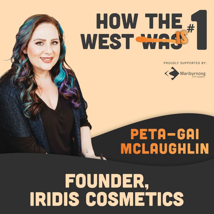 cover art for Peta-Gai McLaughlin - Founder, Iridis Cosmetics