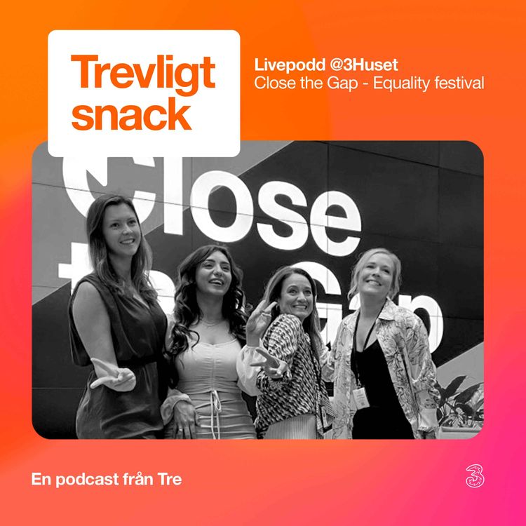 cover art for Livepodd @3Huset - Close the Gap