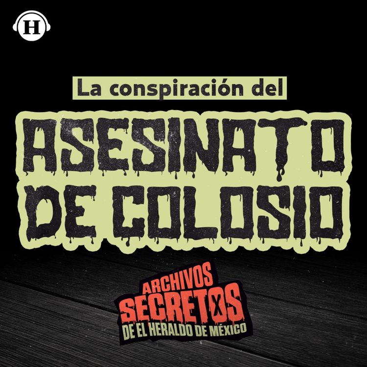 cover art for ¿Quién mató a Luis Donaldo Colosio?