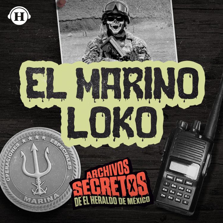 cover art for El Marino Loko, un justiciero del Ejército
