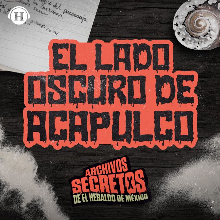 cover art for Acapulco: Un mar de temas paranormales y misterios 
