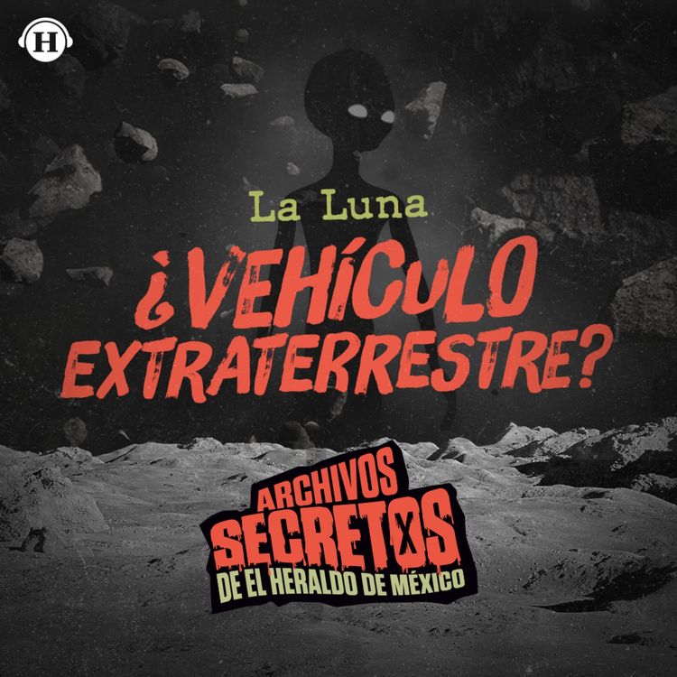 cover art for ¿La luna es un vehículo extraterrestre?