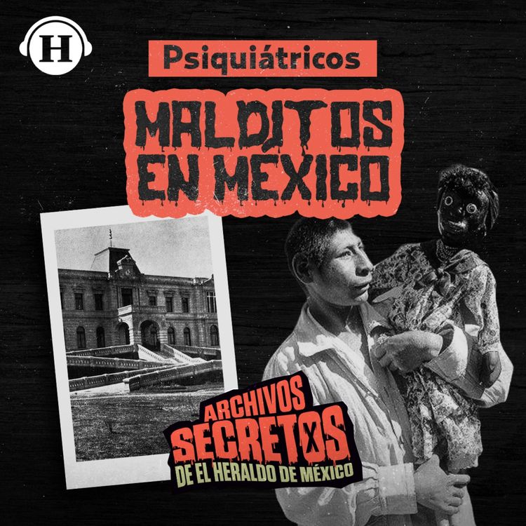cover art for Terror en la Clínica San Rafael: el psiquiátrico más oscuro de México