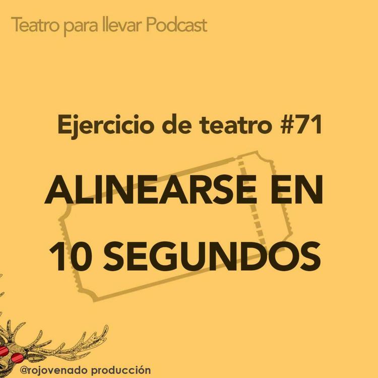 cover art for #71 Alinearse en 10 segundos 