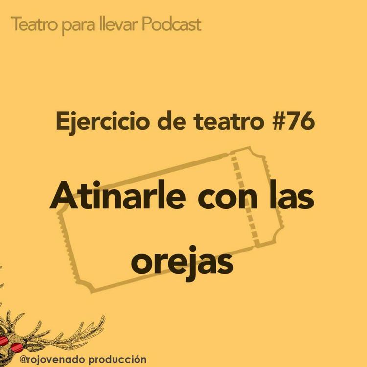 cover art for #76 Atinarle con las orejas 