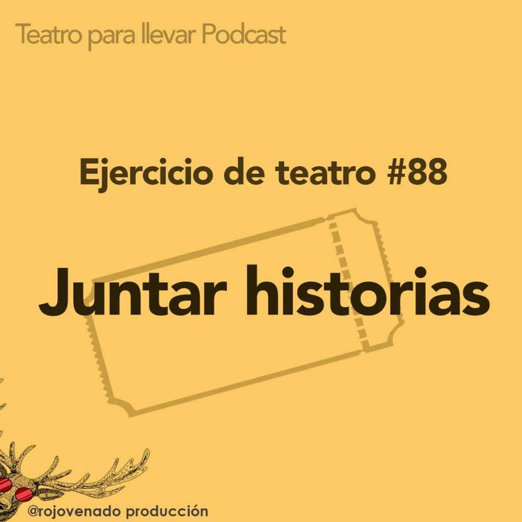 cover art for #88 Juntar historias