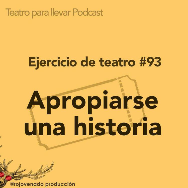 cover art for #93 Apropiarse una historia 