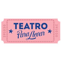 cover art for Teatro para llevar