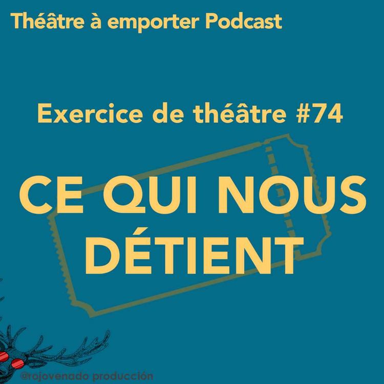 cover art for #74 Ce qui nous détient 