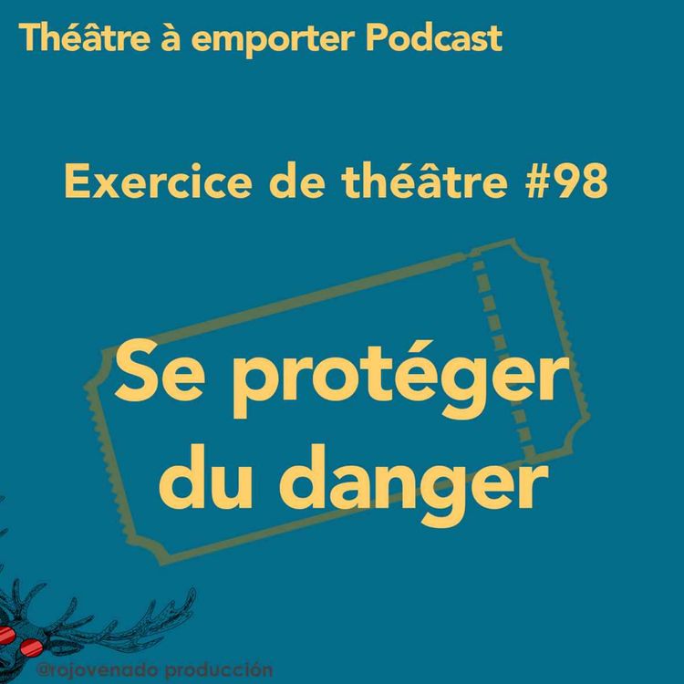 cover art for #98 Se protéger du danger