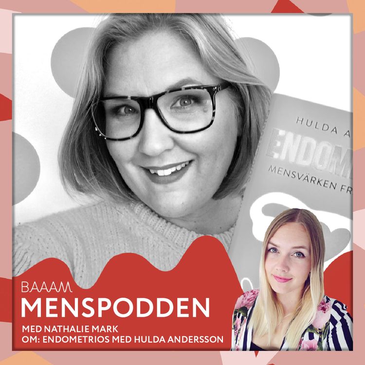 cover art for Endometrios – ingen vanlig mensvärk (med Hulda Andersson)