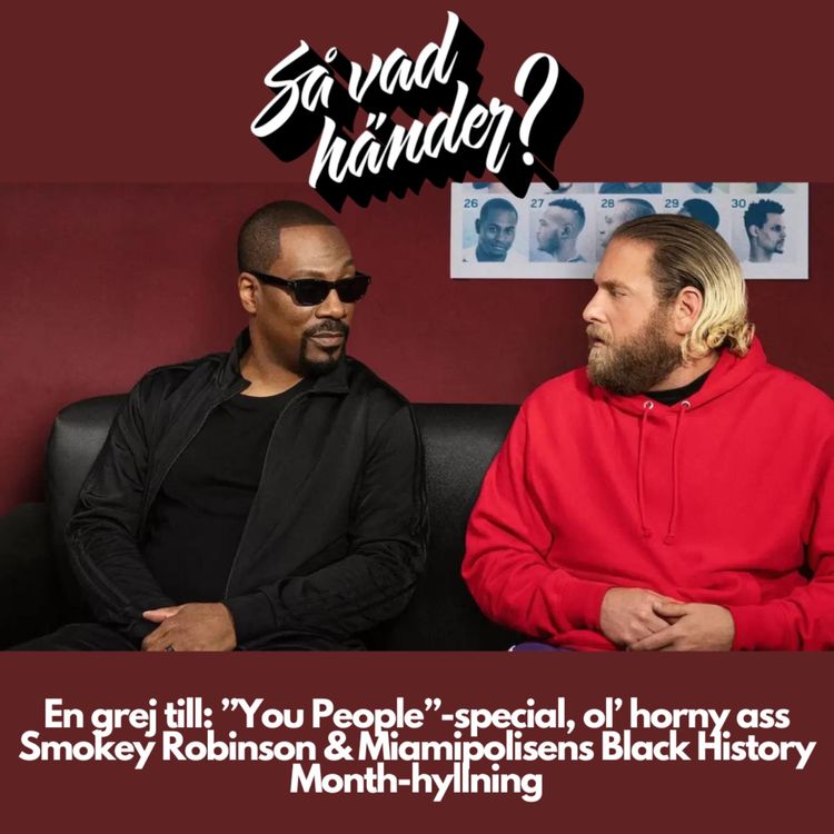 cover art for En grej till: ”You People”-special, ol’ horny ass Smokey Robinson & Miamipolisens Black History Month-hyllning