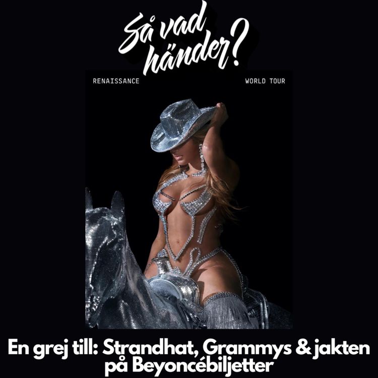 cover art for En grej till: Strandhat, Grammys & jakten på Beyoncébiljetter