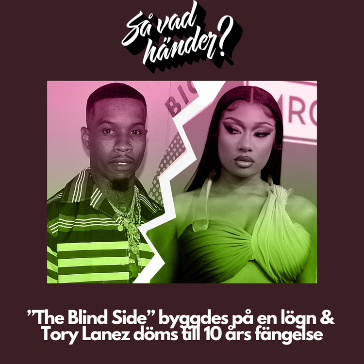 cover art for ”The Blind Side” byggdes på en lögn & Tory Lanez döms till 10 års fängelse