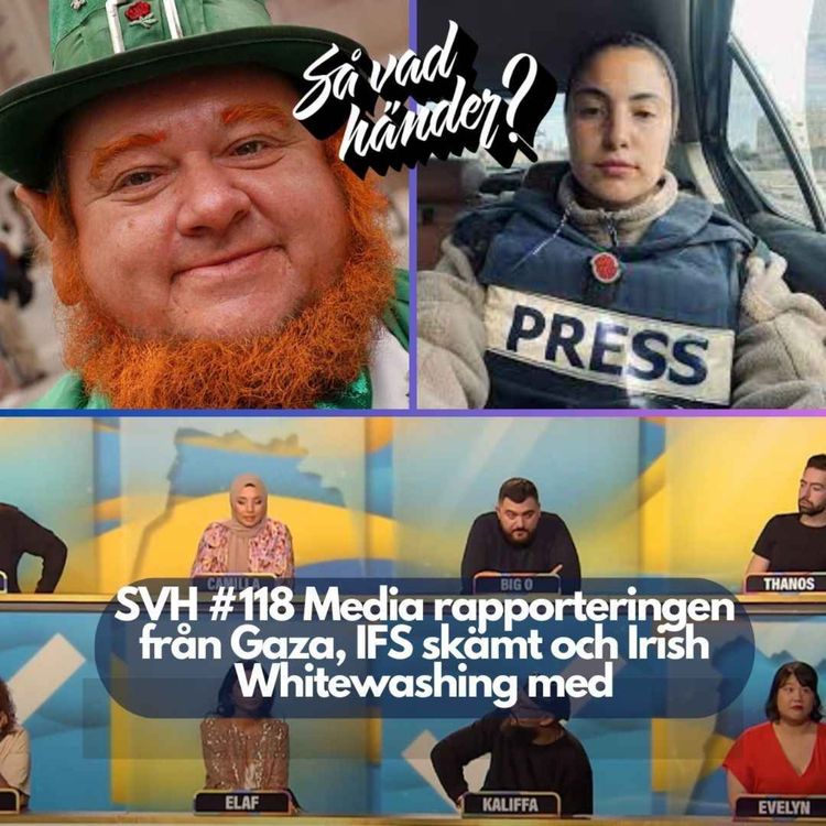 cover art for SVH #118 Media rapporteringen från Gaza, IFS skämt med Martin Soneby