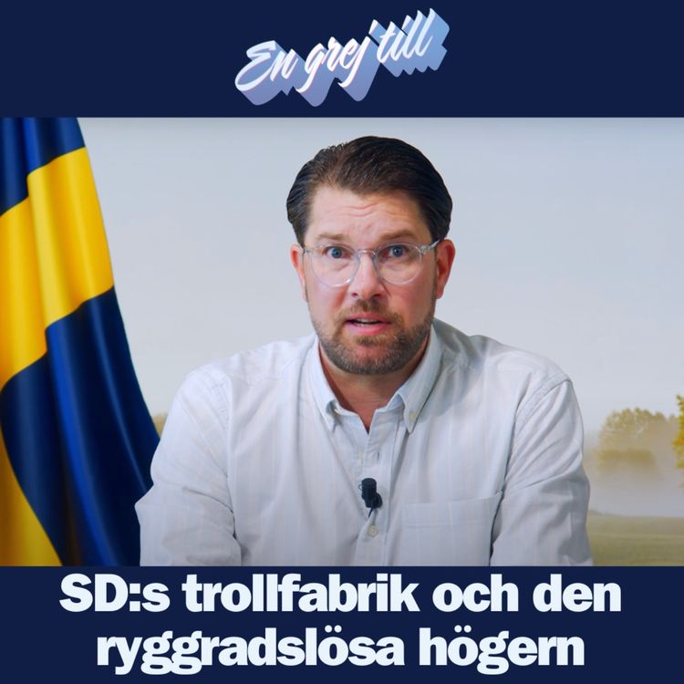 cover art for En grej till: SD:s trollfabrik och den ryggradslösa högern