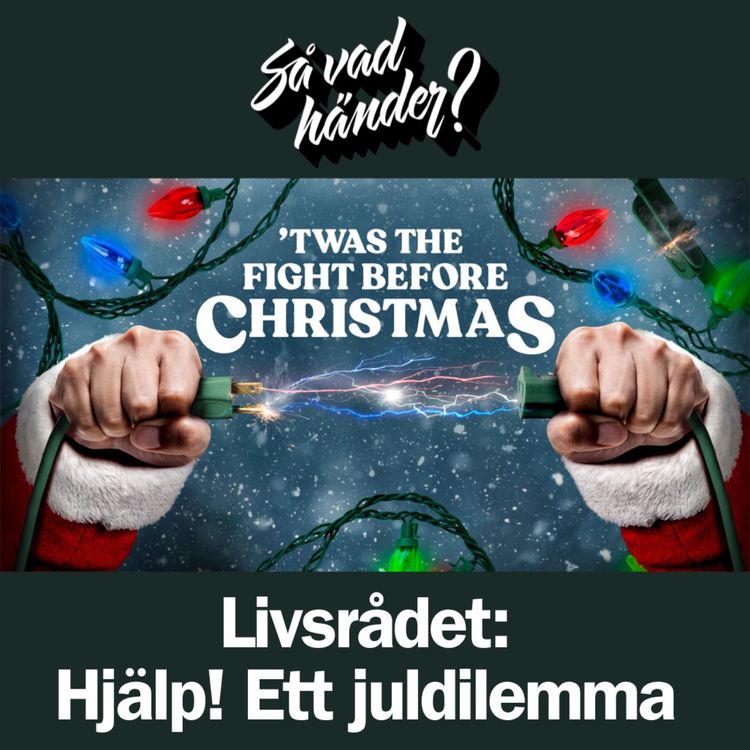 cover art for Livsrådet: Hjälp! Ett juldilemma