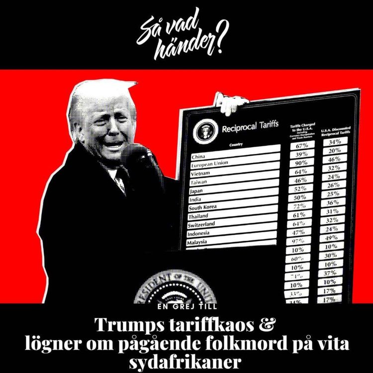 cover art for En grej till. Trumps tariffkaos & lögner om pågående folkmord på vita sydafrikaner