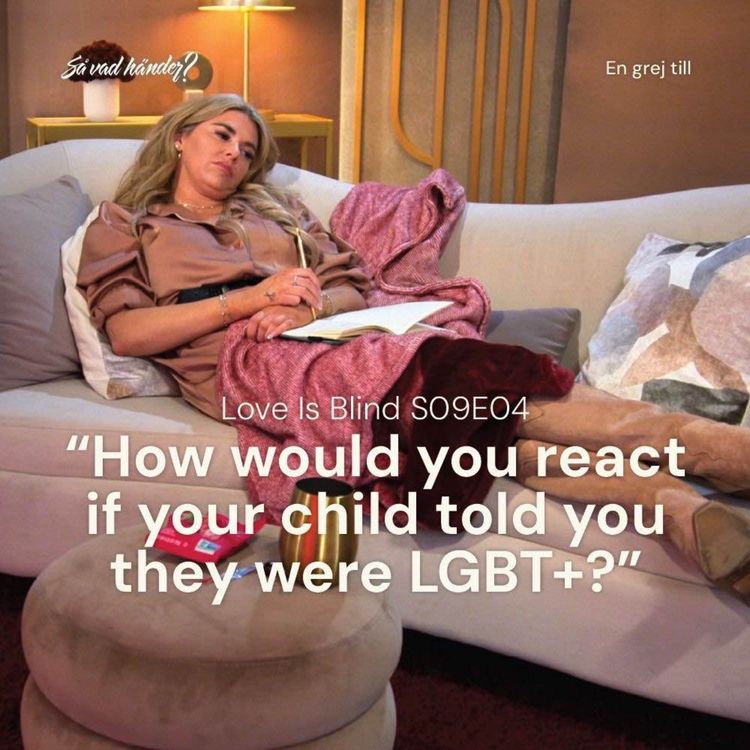 cover art for En grej till: Love is Blind s09e04 – "How would you react if your child told you they were lgbt+?”